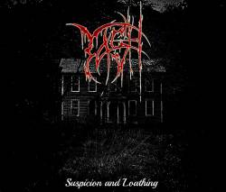 Suspicion and Loathing